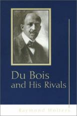 Du Bois and His Rivals 