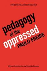 Pedagogy of the Oppressed : 30th Anniversary Edition 3rd