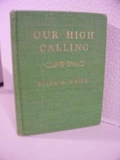 Our high calling 