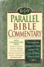 The KJV Parallel Bible Commentary 