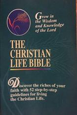 The Christian Life Bible With Old and New Testaments/New King James Version/Pbn 1630 