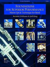 Foundations for Superior Performance : Alto Saxophone 