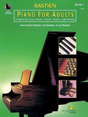 Piano for Adults : A Beginning Course-Text Only Book 1