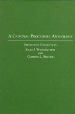 A Criminal Procedure Anthology 