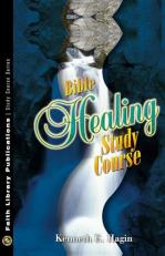 Bible Healing Study Course 