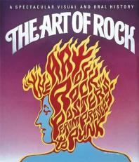 The Art of Rock : Posters from Presley to Punk 