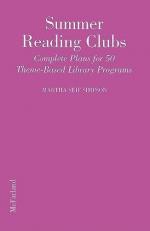 Summer Reading Clubs : Complete Plans for 50 Theme-Based Library Programs 
