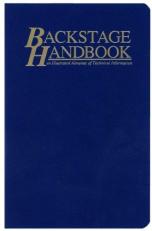 Backstage Handbook : An Illustrated Almanac of Technical Information 3rd