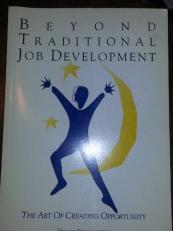 Beyond Traditional Job Development : The Art of Creating Opportunity with CD 