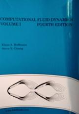 Computational Fluid Dynamics Vol. 1 Volume I 4th