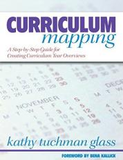 Curriculum Mapping : A Step-By-Step Guide for Creating Curriculum Year Overviews 