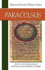 Paracelsus : Essential Readings 2nd
