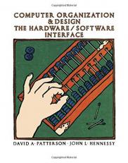 Computer Organization and Design : The Hardware-Software Interface 2nd