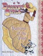 Bonnet Girls : Patterns of the Past 