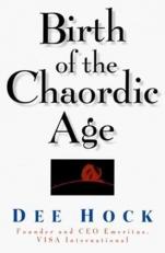 Birth of the Chaordic Age 