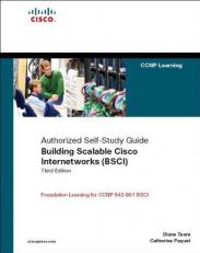 Building Scalable Cisco Internetworks (BSCI) : Authorized Self-Study Guide 3rd