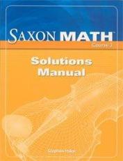 Saxon Math Course 3 : Solution Manual