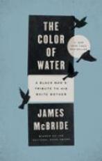 The Color of Water : A Black Man's Tribute to His White Mother 10th