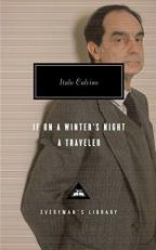 If on a Winter's Night a Traveler (Everyman's Library Classics) 