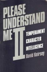 Please Understand Me II : Temperament, Character, Intelligence 2nd