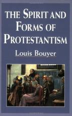 The Spirit and Forms of Protestantism 