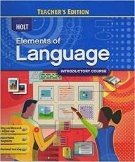 Holt Elements of Language Introductory Course Tchr Ed grade 6