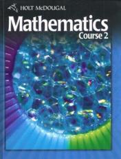 Holt Mcdougal Mathematics : Student Edition Course 2 2010