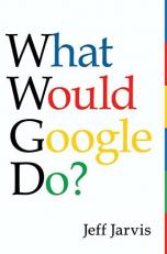 What Would Google Do? 