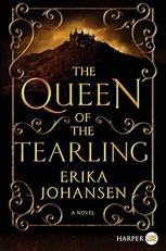 The Queen of the Tearling : A Novel 