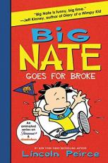 Big Nate Goes for Broke 