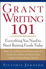 Grant Writing 101: Everything You Need to Start Raising Funds Today 