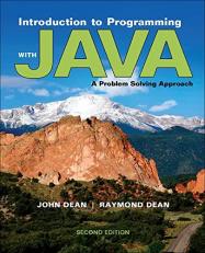 Introduction to Programming with Java: a Problem Solving Approach 2nd