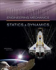 Engineering Mechanics: Statics and Dynamics 2nd