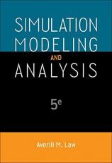 Simulation Modeling and Analysis 5th