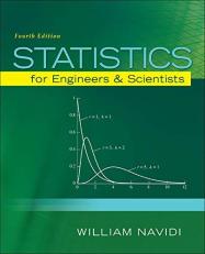 Statistics for Engineers and Scientists 4th