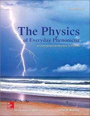 Physics of Everyday Phenomena 8th