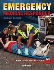 Emergency Medical Responder : First Responder in Action