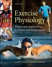 Exercise Physiology: Theory and Application to Fitness and Performance 9th