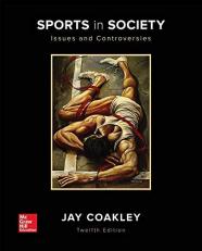 Sports in Society: Issues and Controversies 12th