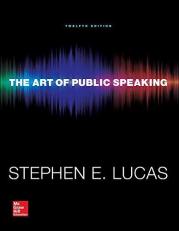 The Art of Public Speaking 12th
