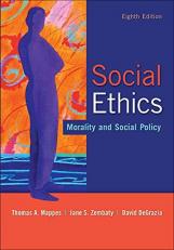 Social Ethics: Morality and Social Policy 8th