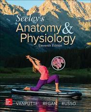 Seeley's Anatomy and Physiology 11th