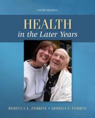 Health in the Later Years 5th