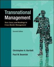Transnational Management : Text, Cases and Readings in Cross-Border Management 7th