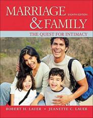 Marriage and Family: the Quest for Intimacy 8th