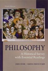 Philosophy: a Historical Survey with Essential Readings 9th