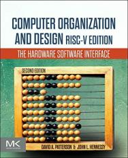 Computer Organization and Design RISC-V Edition : The Hardware Software Interface 2nd