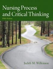Nursing Process and Critical Thinking 5th