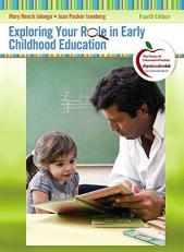 Exploring Your Role in Early Childhood Education MyEducationLab 4th