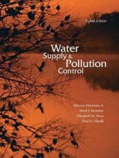Water Supply and Pollution Control 8th